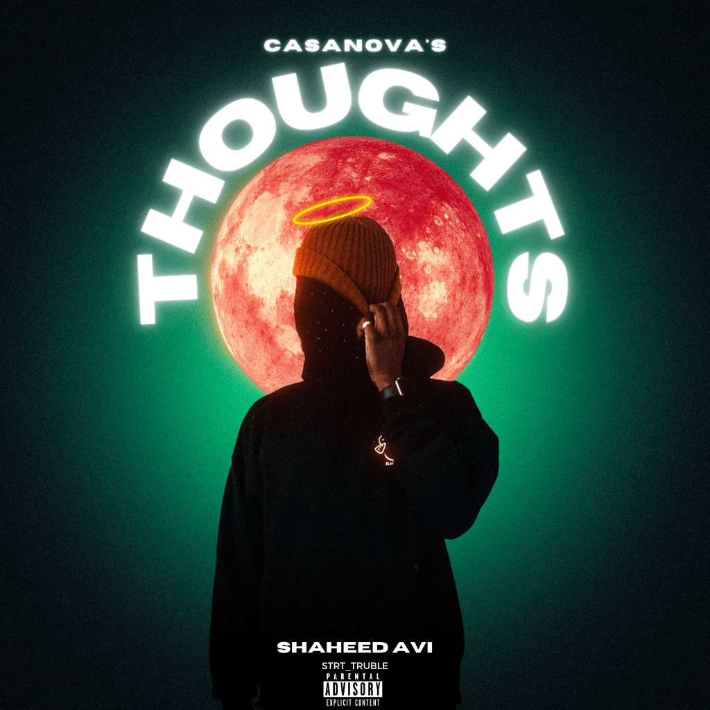 Shaheed Avi – Casanova’s Thoughts&nbsp;(EP)